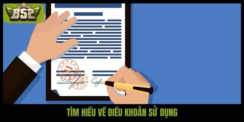 Tìm hiểu về điều khoản sử dụng